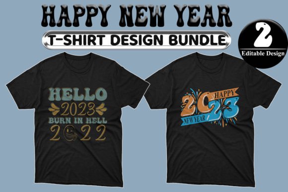 Happy New Year T-shirt Design Bundle-02 Review for Crafters
